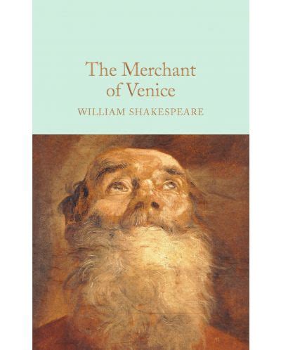 The Merchant of Venice Macmillan Collector s Library Reader