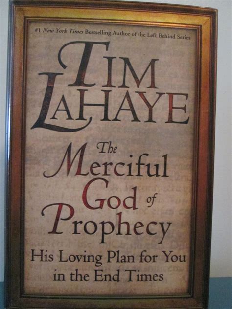 The Merciful God of Prophecy His Loving Plan for You in the End Times Reader