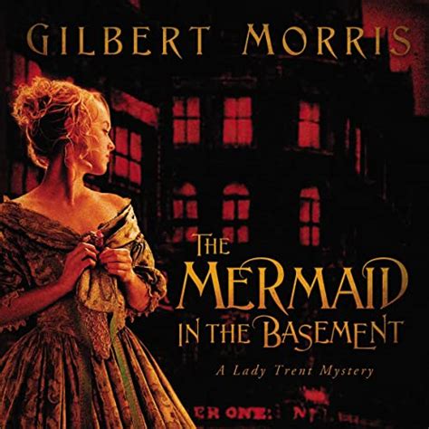 The Mermaid In The Basement A Lady Trent Mystery Book One Kindle Editon
