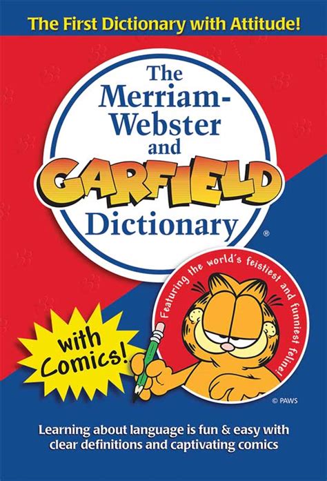 The Merriam-Webster and Garfield Dictionary