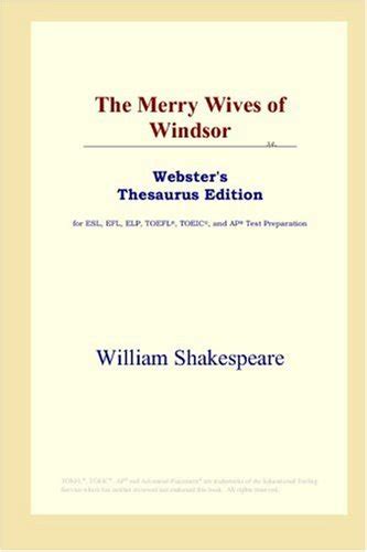 The Merry Wives of Windsor Webster s French Thesaurus Edition French Edition Doc