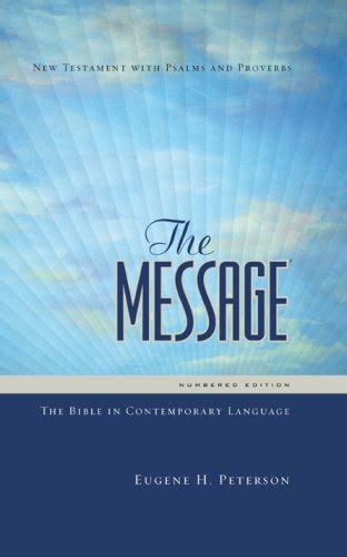 The Message The Bible in Contemporary Language New Testament with Psalms and Proverbs Epub