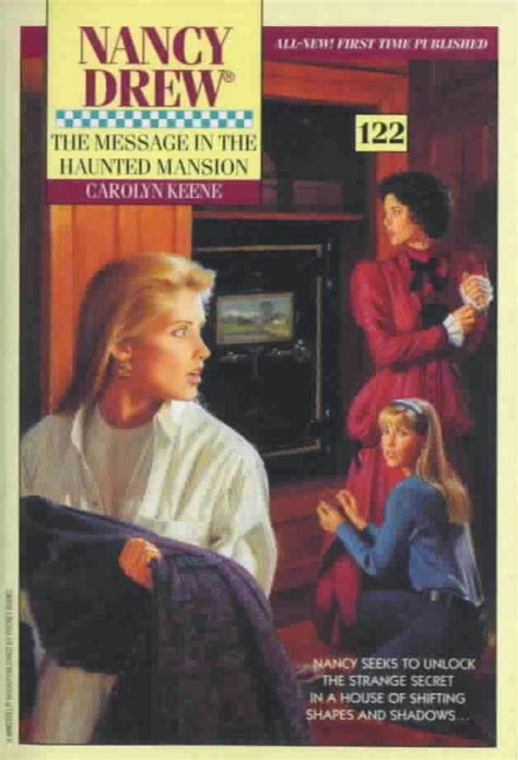 The Message in the Haunted Mansion Nancy Drew Book 122