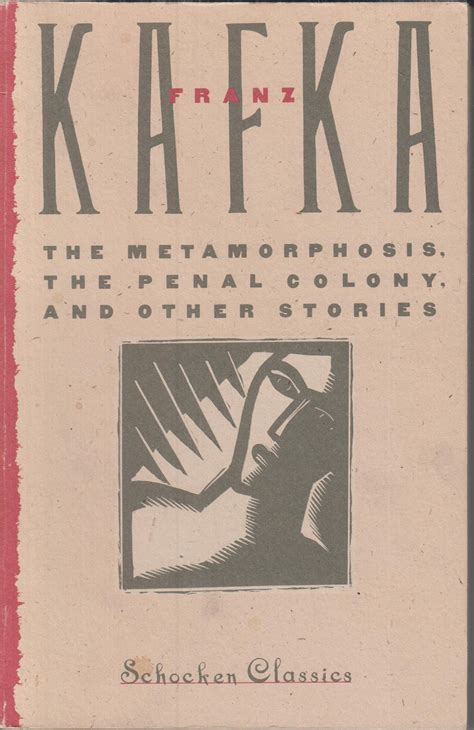 The Metamorphosis, In The Penal Colony, and Other Stories Kindle Editon