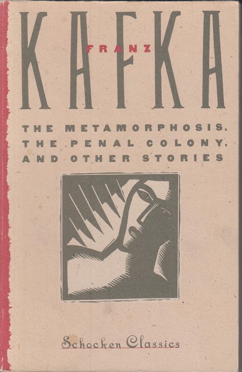 The Metamorphosis, In the Penal Colony, and Other Stories (Schocken Kafka Library) PDF