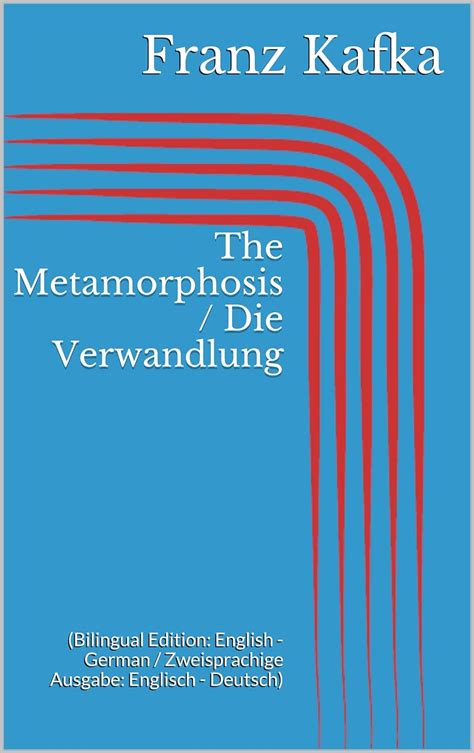 The Metamorphosis Die Verwandlung Bilingual Edition English German Zweisprachige Ausgabe Englisch Deutsch Epub