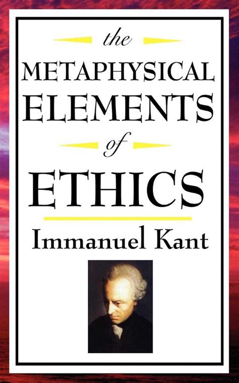 The Metaphysic Elements of Ethics Epub