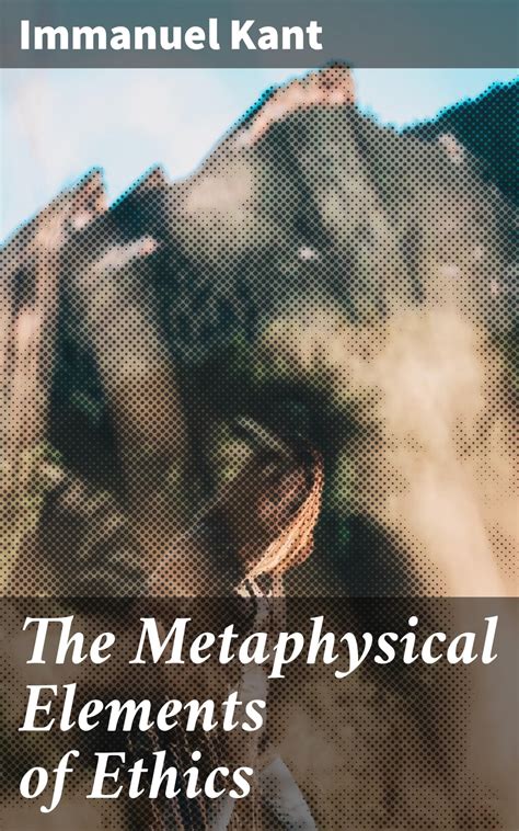 The Metaphysic Elements of Ethics Epub