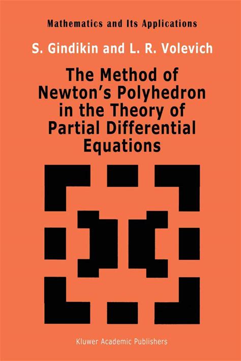 The Method of Newton's Polyhedron in the Theory of Partial Differential Equations 1st Edition Kindle Editon