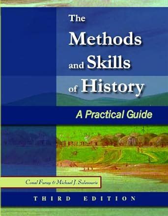 The Methods and Skills of History: A Practical Guide Ebook Ebook Epub