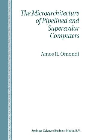 The Microarchitecture of Pipelined and Superscalar Computers 1st Edition Epub