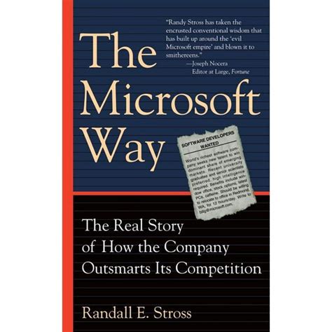 The Microsoft Way The Real Story Of How The Company Outsmarts Its Competition Reader