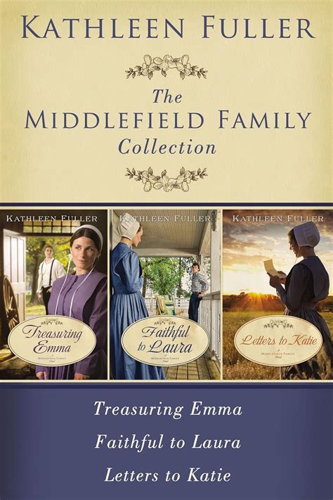 The Middlefield Family Collection Treasuring Emma Faithful to Laura Letters to Katie A Middlefield Family Novel Epub