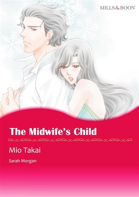 The Midwife s Child Mills and Boon comics Kindle Editon