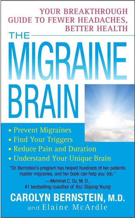 The Migraine Brain: Your Breakthrough Guide to Fewer Headaches Reader