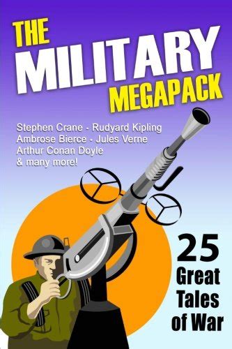 The Military MEGAPACK 25 Great Tales of War Reader