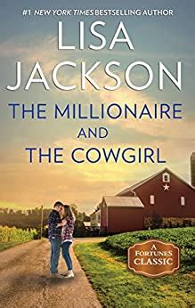 The Millionaire and the Cowgirl A Classic Romance Novella Fortune s Children Reader