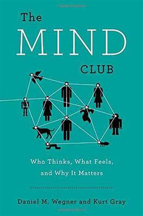 The Mind Club Who Thinks What Feels and Why It Matters Doc