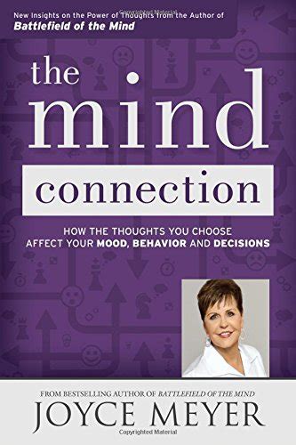 The Mind Connection How the Thoughts You Choose Affect Your Mood Behavior and Decisions Kindle Editon