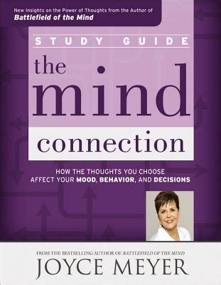 The Mind Connection Study Guide How the Thoughts You Choose Affect Your Mood Behavior and Decisions PDF