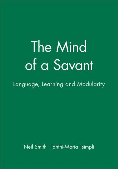 The Mind of a Savant: Language, Learning and Modularity Ebook Doc