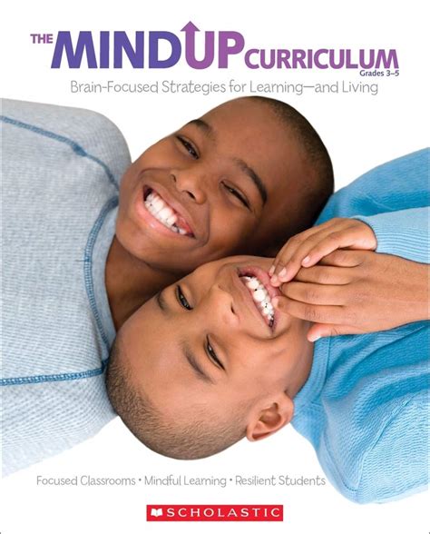 The MindUP Curriculum Grades 68 Brain-Focused Strategies for Learning and Living Doc