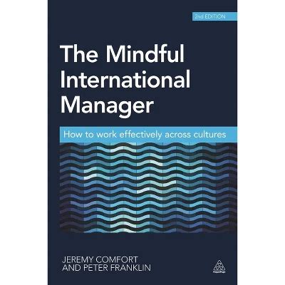 The Mindful International Manager 2nd Edition PDF