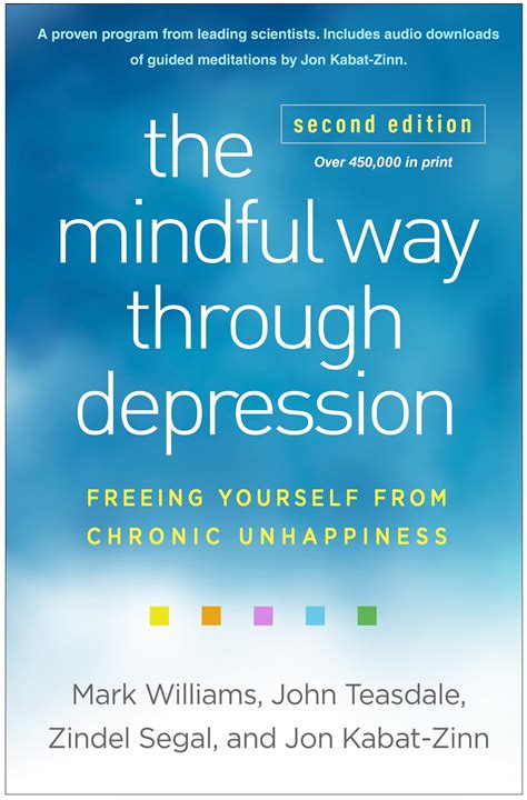 The Mindful Way Through Depression Freeing Yourself from Chronic Unhappiness Abridged Audiobook Kindle Editon