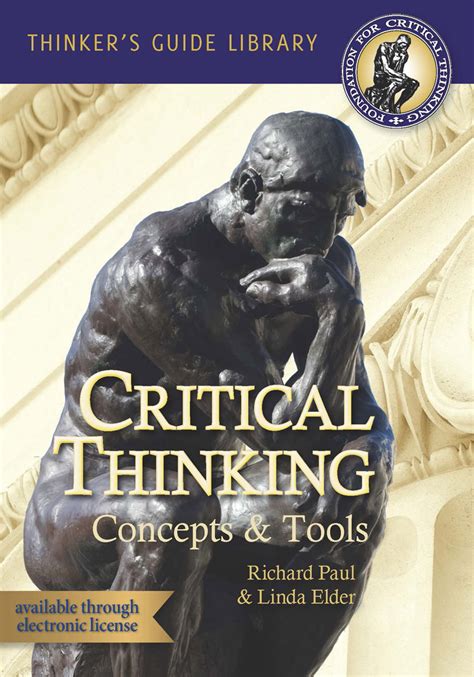 The Miniature Guide to Critical Thinking-Concepts and Tools Thinker s Guide Doc