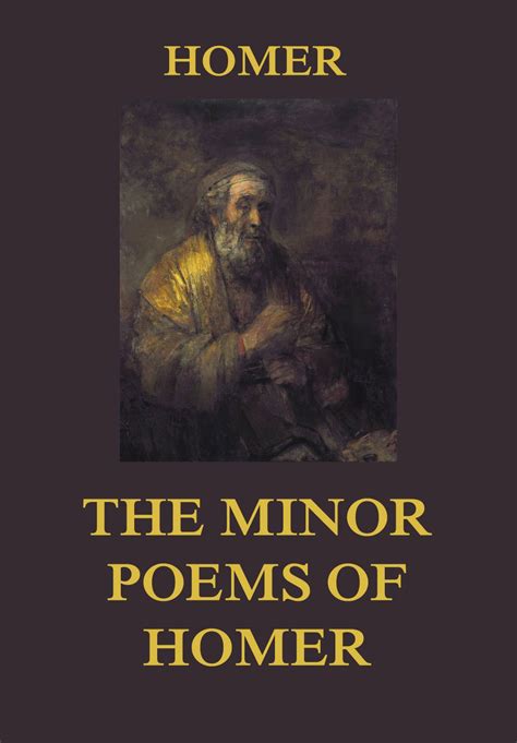 The Minor Poems of Homer Reader