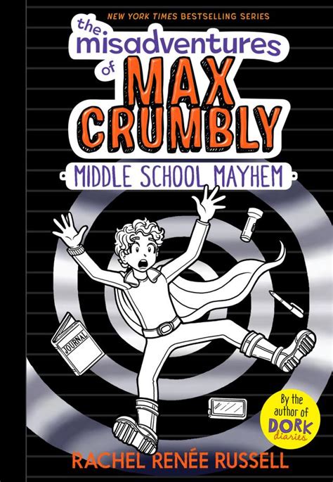 The Misadventures of Max Crumbly 2 Middle School Mayhem