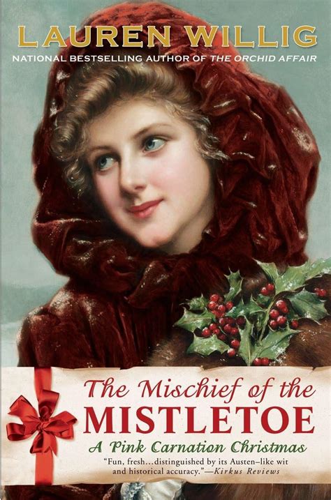 The Mischief of the Mistletoe A Pink Carnation Christmas Epub