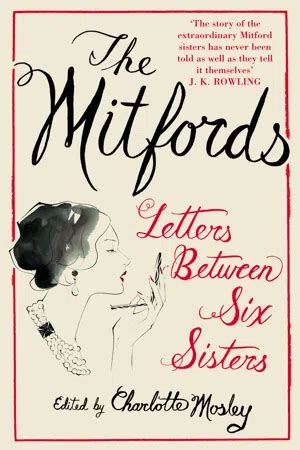 The Mitfords Letters Between Six Sisters Kindle Editon