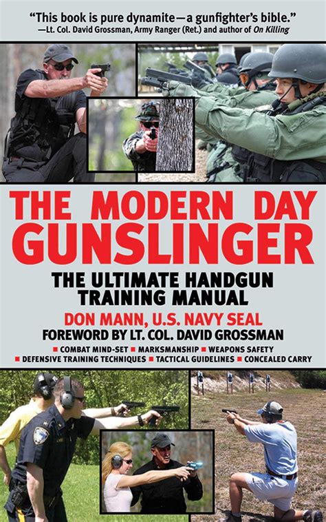 The Modern Day Gunslinger Defensive Tactical Handgun Training Epub