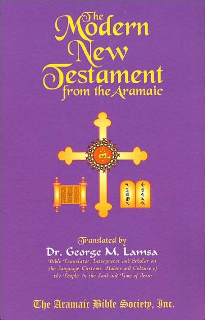 The Modern New Testament from Aramaic Reader