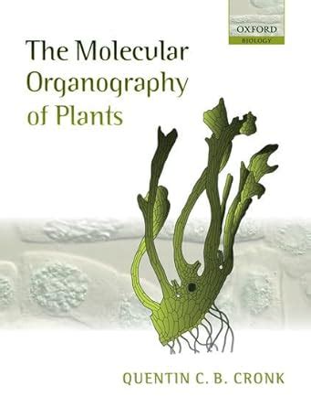 The Molecular Organography of Plants (Oxford Biology) Epub