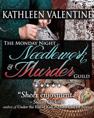 The Monday Night Needlework and Murder Guild Reader