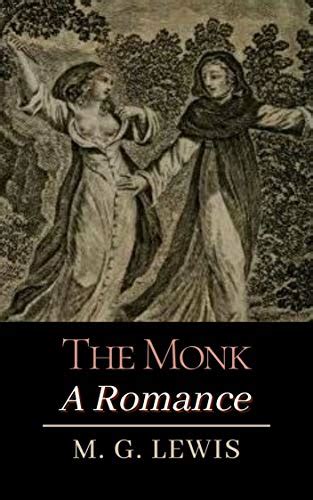 The Monk A Romance Gothic Classics Reader