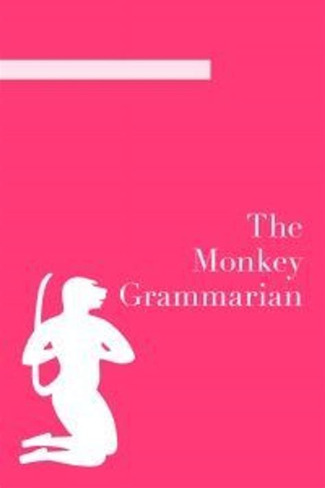 The Monkey Grammarian Doc