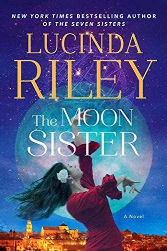 The Moon Sister A Novel The Seven Sisters Doc