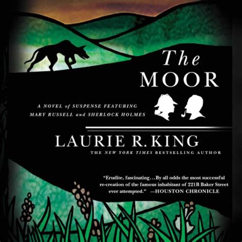 The Moor: A Novel of Suspense Featuring Mary Russell and Sherlock Holmes (Mary Russell Novels) Epub