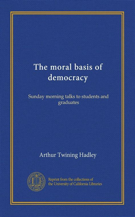 The Moral Basis of Democracy Kindle Editon