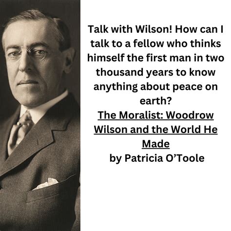 The Moralist Woodrow Wilson and the World He Made Doc