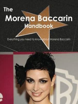 The Morena Baccarin Handbook - Everything You Need to Know about Morena Baccarin Reader