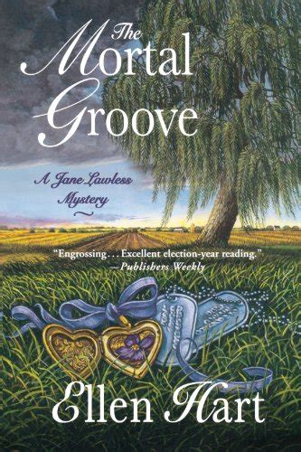 The Mortal Groove A Jane Lawless Mystery Jane Lawless Mysteries PDF
