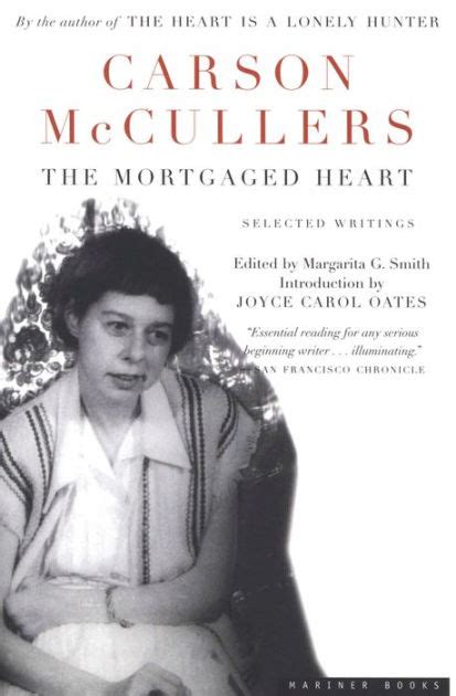 The Mortgaged Heart Selected Writings Reader