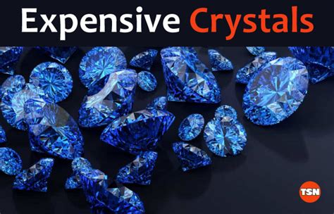 The Most Valuable Crystal in the World: A Comprehensive Guide