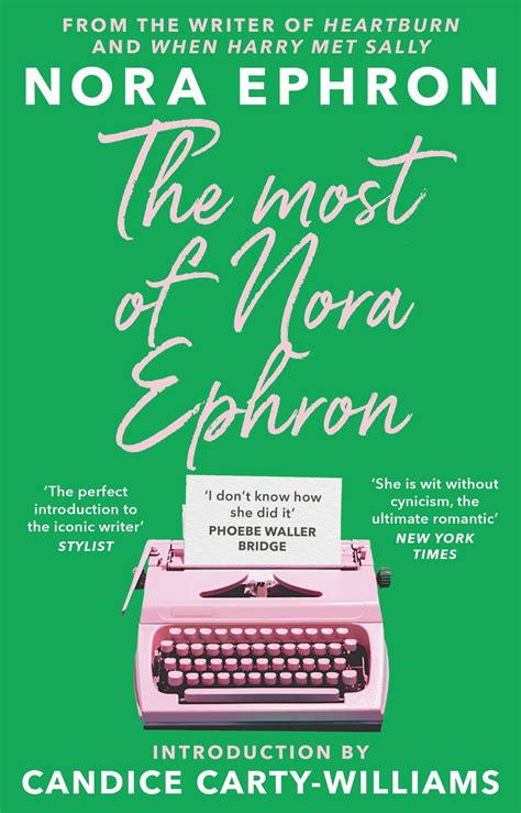 The Most of Nora Ephron Reader