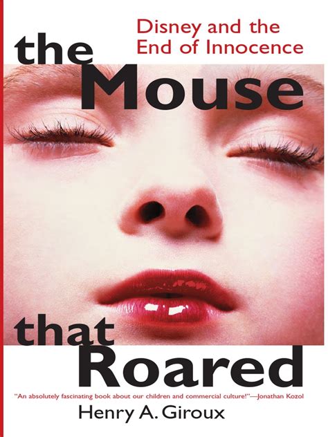 The Mouse that Roared: Disney and the End of Innocence Kindle Editon