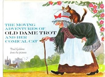 The Moving Adventures of Old Dame Trot and Her Comical Cat Reader